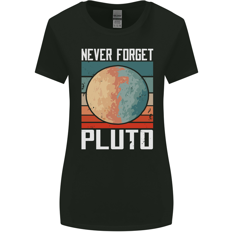 Never Forget Pluto Funny Space Planet Womens Wider Cut T-Shirt Black