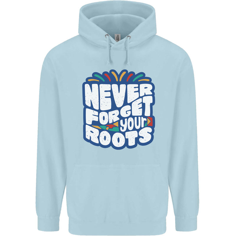 Never Forget Your Roots Africa Juneteenth Childrens Kids Hoodie Light Blue