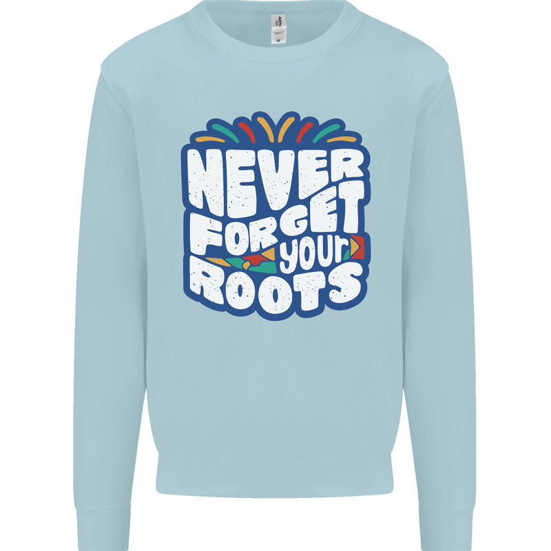 Never Forget Your Roots Africa Juneteenth Kids Sweatshirt Jumper Light Blue