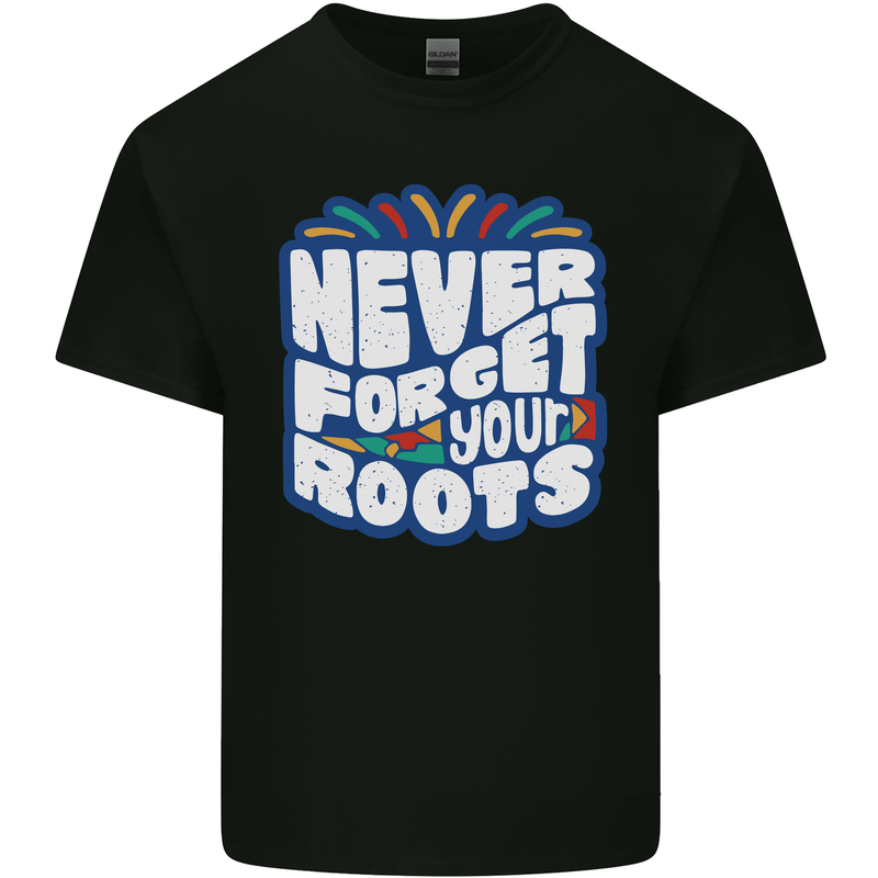 Never Forget Your Roots Africa Juneteenth Kids T-Shirt Childrens Black