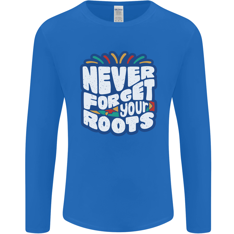 Never Forget Your Roots Africa Juneteenth Mens Long Sleeve T-Shirt Royal Blue