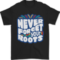 Never Forget Your Roots Africa Juneteenth Mens T-Shirt 100% Cotton Black