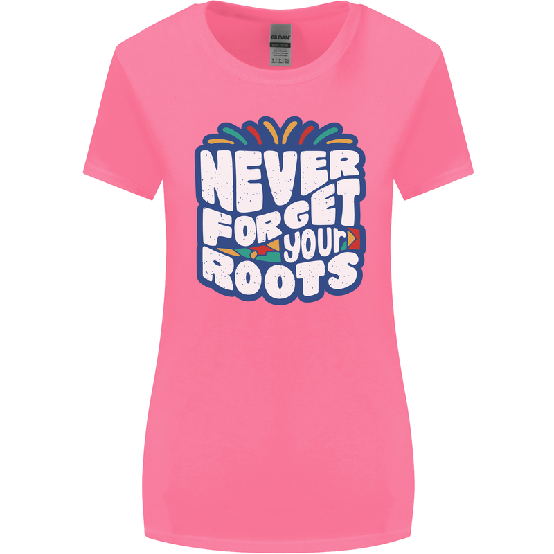 Never Forget Your Roots Africa Juneteenth Womens Wider Cut T-Shirt Azalea