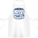 Never Forget Your Roots African Black Lives Matter Cotton Apron 100% Organic White