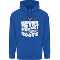 Never Forget Your Roots African Black Lives Matter Mens 80% Cotton Hoodie Royal Blue