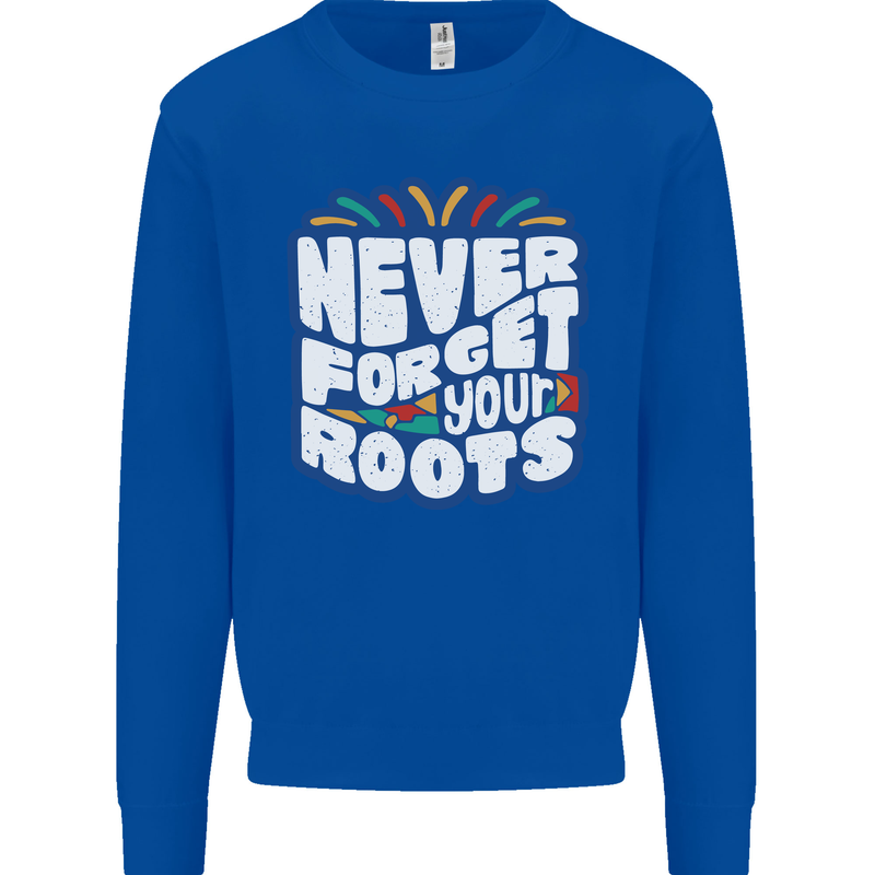 Never Forget Your Roots African Black Lives Matter Mens Sweatshirt Jumper Royal Blue