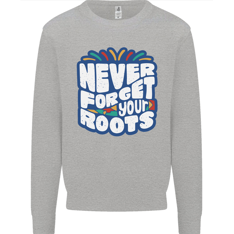 Never Forget Your Roots African Black Lives Matter Mens Sweatshirt Jumper Sports Grey