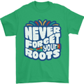 Never Forget Your Roots African Black Lives Matter Mens T-Shirt 100% Cotton Irish Green