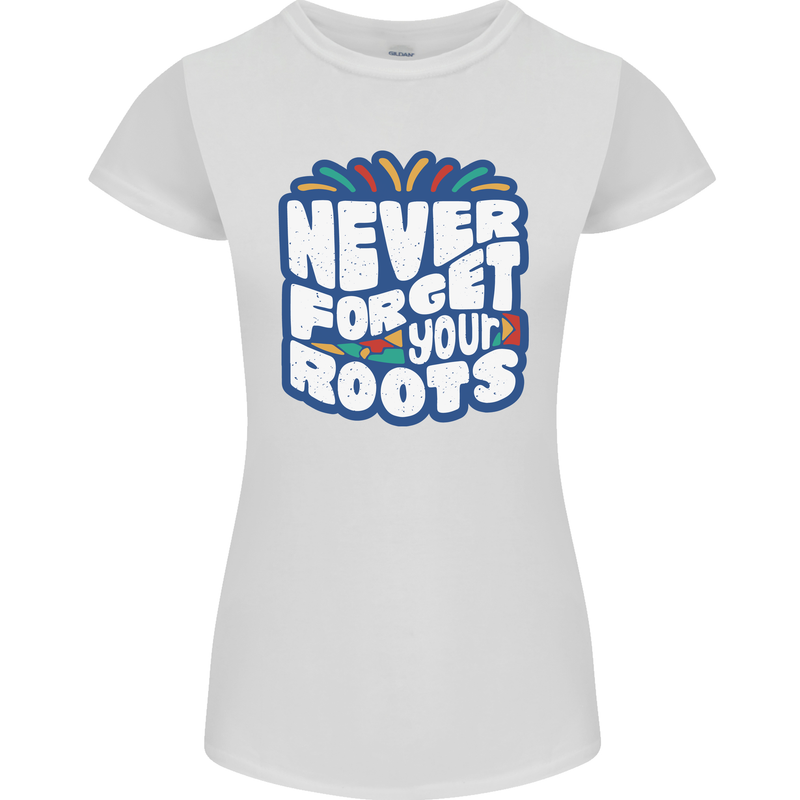 Never Forget Your Roots African Black Lives Matter Womens Petite Cut T-Shirt White