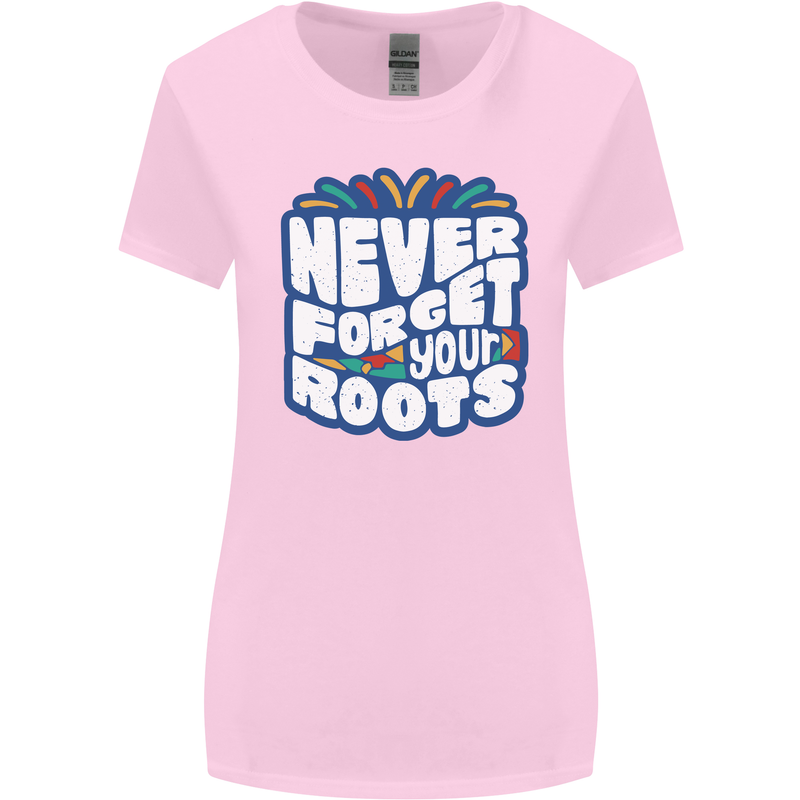 Never Forget Your Roots African Black Lives Matter Womens Wider Cut T-Shirt Light Pink