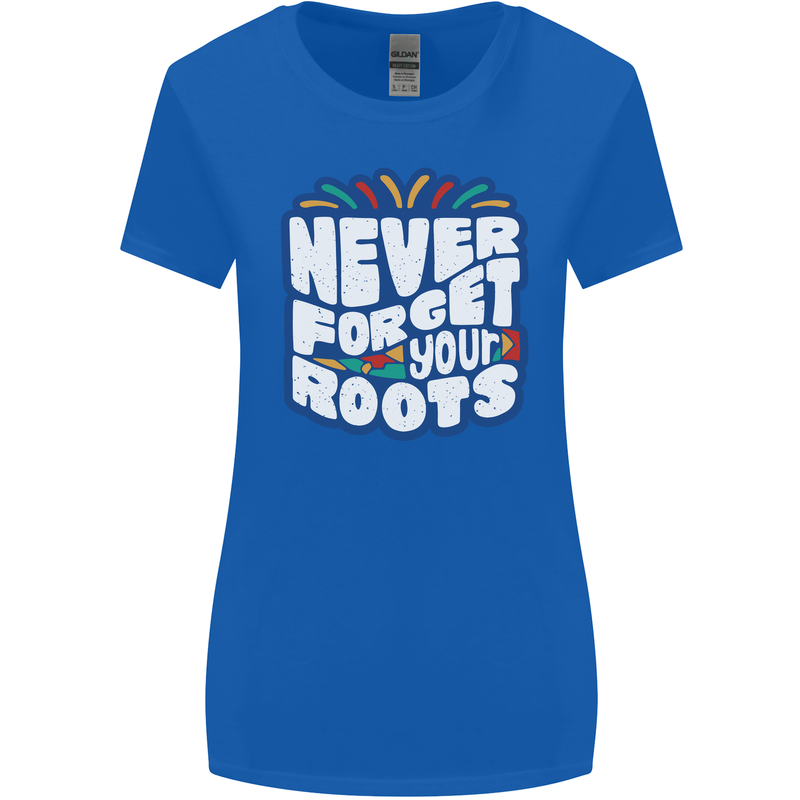 Never Forget Your Roots African Black Lives Matter Womens Wider Cut T-Shirt Royal Blue