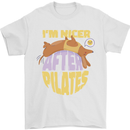 Nicer After Pilates Funny Yoga Dog Mens T-Shirt 100% Cotton White
