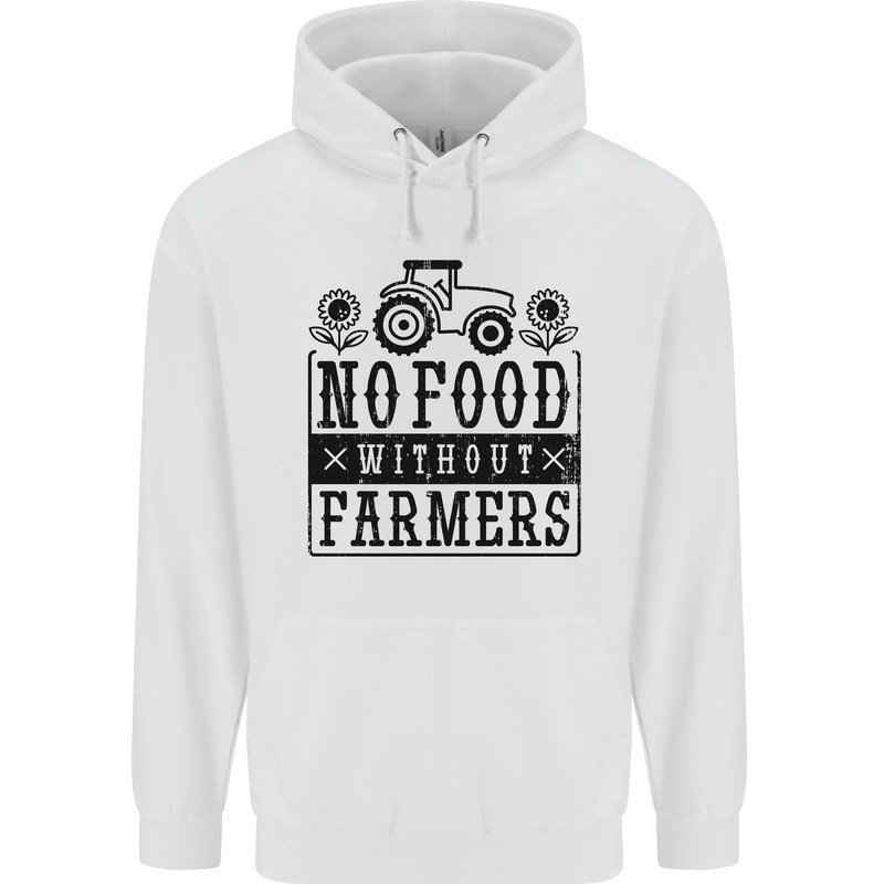 No Food Without Farmers Farming Childrens Kids Hoodie White