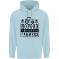 No Food Without Farmers Farming Mens 80% Cotton Hoodie Light Blue