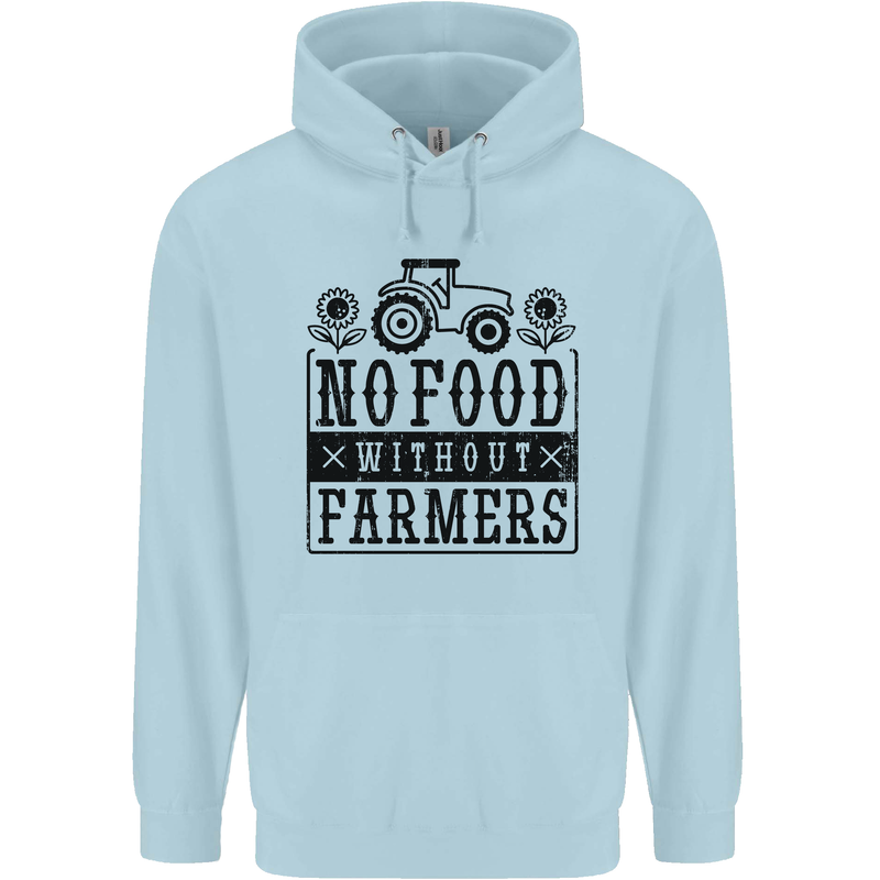 No Food Without Farmers Farming Mens 80% Cotton Hoodie Light Blue