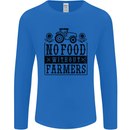 No Food Without Farmers Farming Mens Long Sleeve T-Shirt Royal Blue
