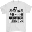 No Food Without Farmers Farming Mens T-Shirt 100% Cotton White