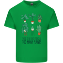 No Such Thing as Too Many Plants Gardening Kids T-Shirt Childrens Irish Green