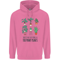 No Such Thing as Too Many Plants Gardening Mens 80% Cotton Hoodie Azelea