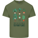 No Such Thing as Too Many Plants Gardening Mens Cotton T-Shirt Tee Top Military Green