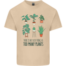 No Such Thing as Too Many Plants Gardening Mens Cotton T-Shirt Tee Top Sand