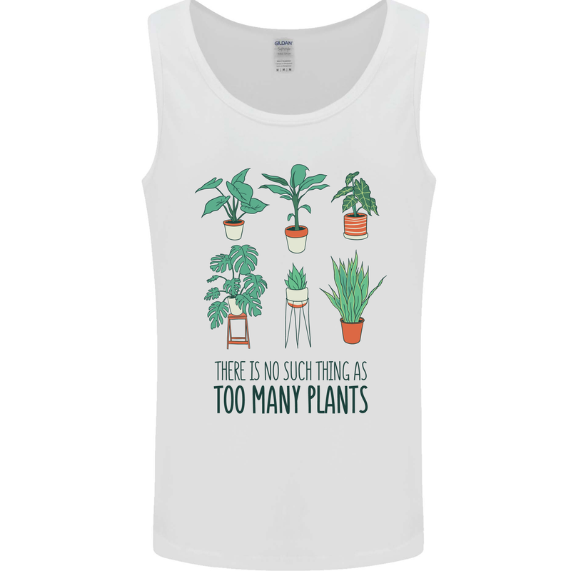 No Such Thing as Too Many Plants Gardening Mens Vest Tank Top White
