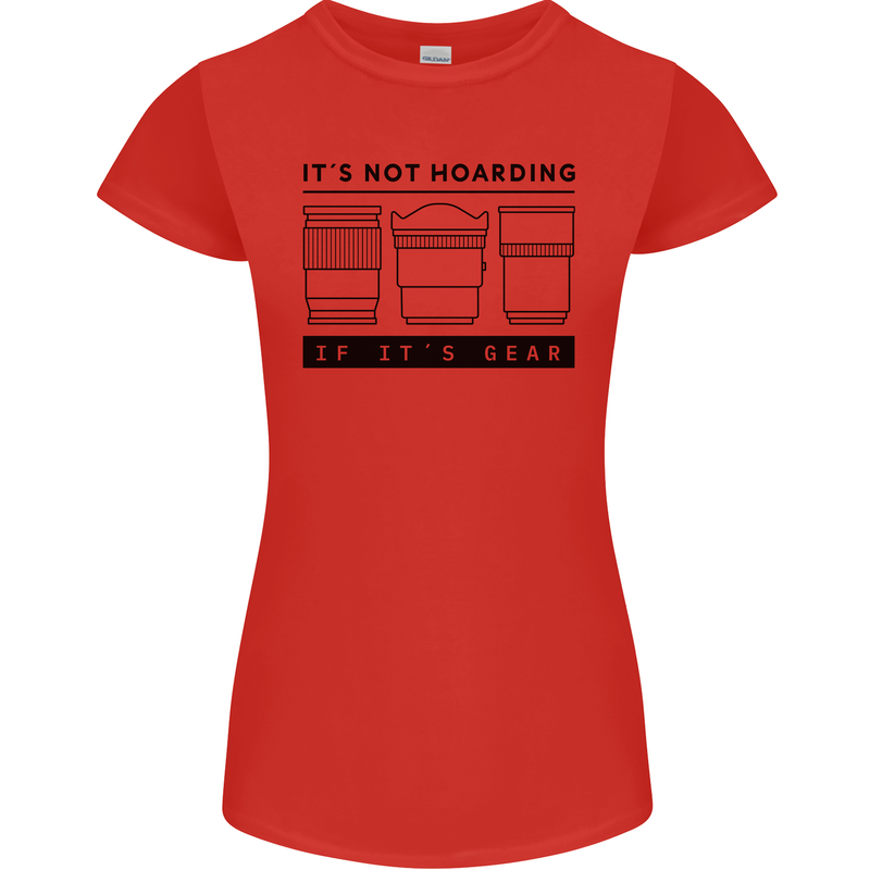 Not Hoarding Photography Photographer Camera Womens Petite Cut T-Shirt Red