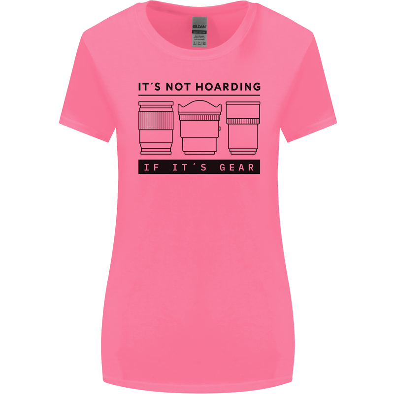 Not Hoarding Photography Photographer Camera Womens Wider Cut T-Shirt Azalea