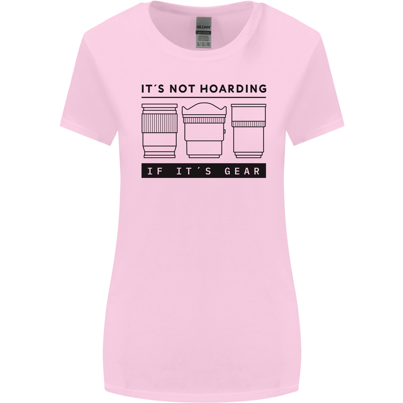 Not Hoarding Photography Photographer Camera Womens Wider Cut T-Shirt Light Pink