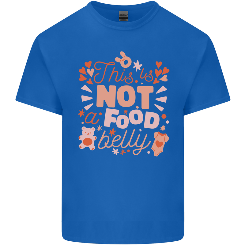 Not a Food Belly New Baby Pregnancy Pregnant Kids T-Shirt Childrens Royal Blue