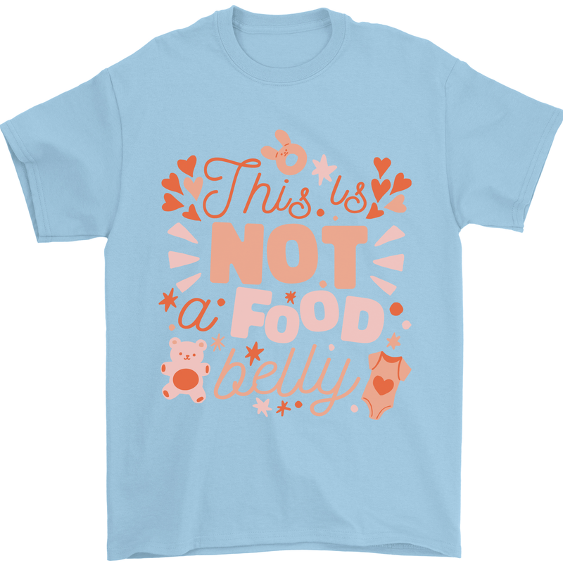 Not a Food Belly New Baby Pregnancy Pregnant Mens T-Shirt 100% Cotton Light Blue