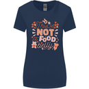 Not a Food Belly New Baby Pregnancy Pregnant Womens Wider Cut T-Shirt Navy Blue