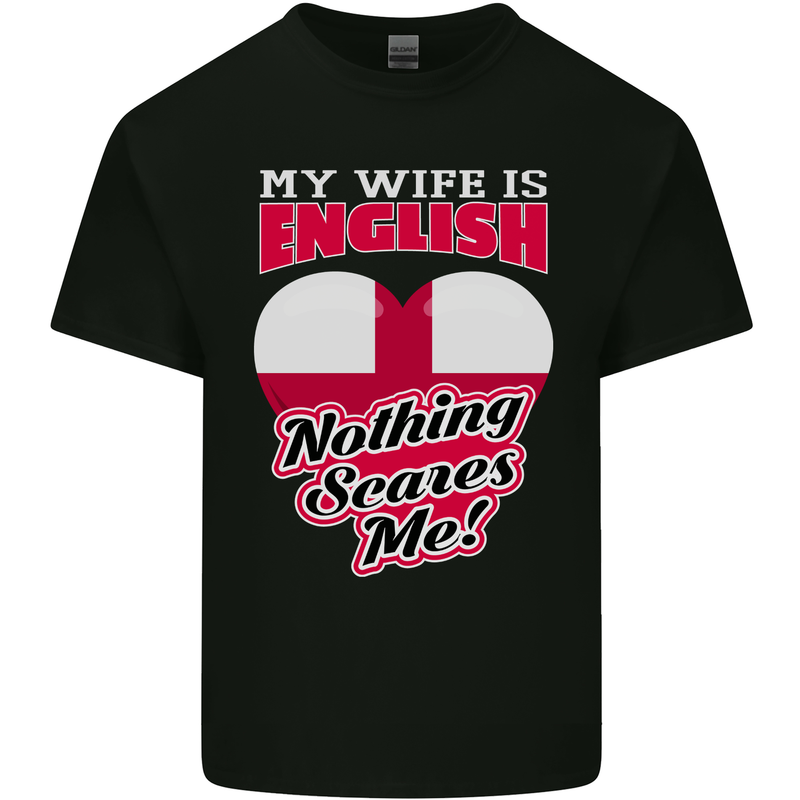 Nothing Scares Me My Wife is English England Kids T-Shirt Childrens Black