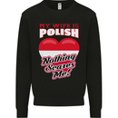 Nothing Scares Me My Wife is Polish Poland Mens Sweatshirt Jumper Black