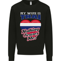 Nothing Scares Me My Wife is Thai Thailand Mens Sweatshirt Jumper Black
