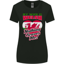 Nothing Scares Me My Wife is Welsh Wales Womens Wider Cut T-Shirt Black