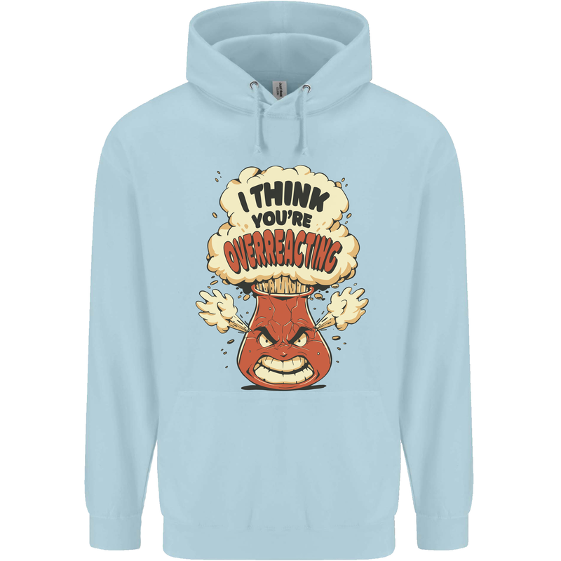 Overreacting Funny Chemistry Geek Nerd Childrens Kids Hoodie Light Blue
