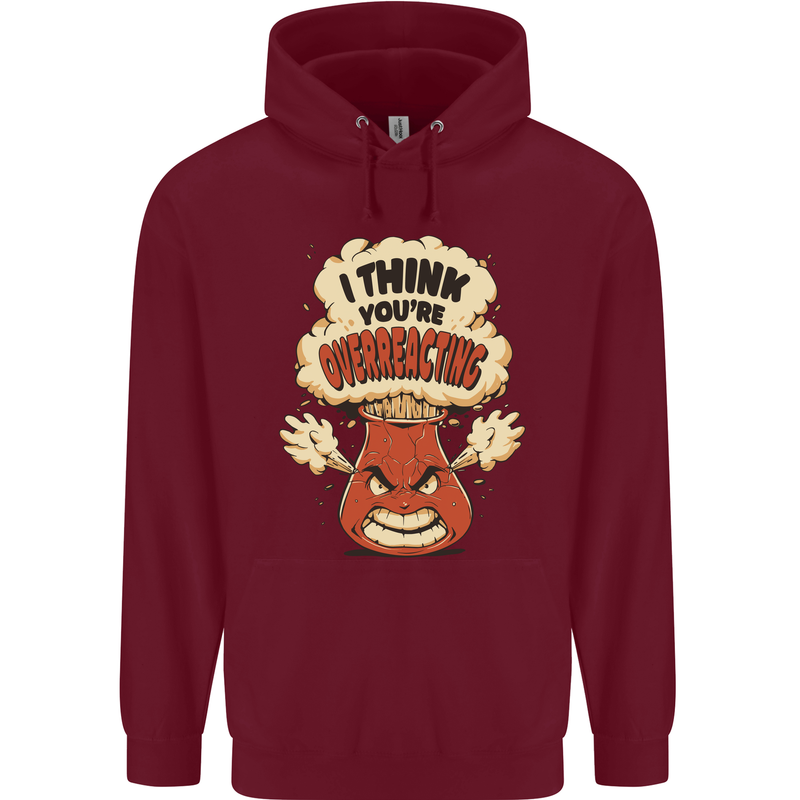 Overreacting Funny Chemistry Geek Nerd Childrens Kids Hoodie Maroon