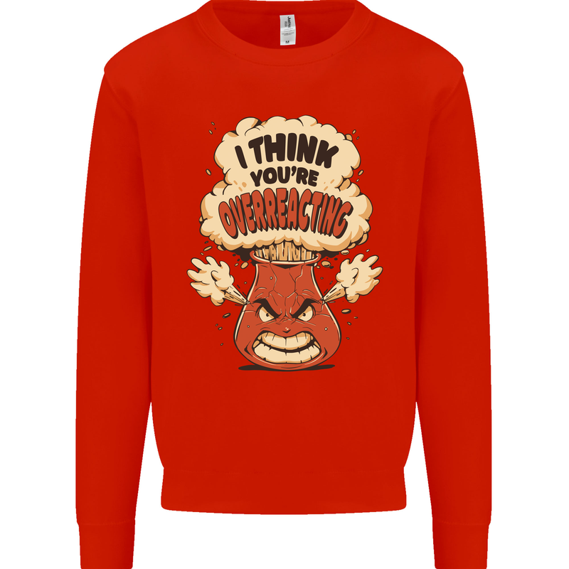 Overreacting Funny Chemistry Geek Nerd Kids Sweatshirt Jumper Bright Red