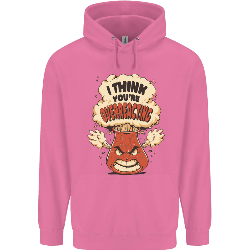 Overreacting Funny Chemistry Geek Nerd Mens 80% Cotton Hoodie Azelea