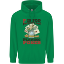 P For Poker Not St Patricks Day Funny Mens 80% Cotton Hoodie Irish Green