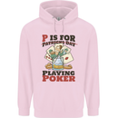 P For Poker Not St Patricks Day Funny Mens 80% Cotton Hoodie Light Pink