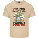 P For Poker Not St Patricks Day Funny Mens Cotton T-Shirt Tee Top Sand