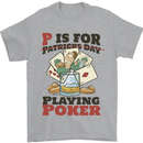 P For Poker Not St Patricks Day Funny Mens T-Shirt 100% Cotton Sports Grey