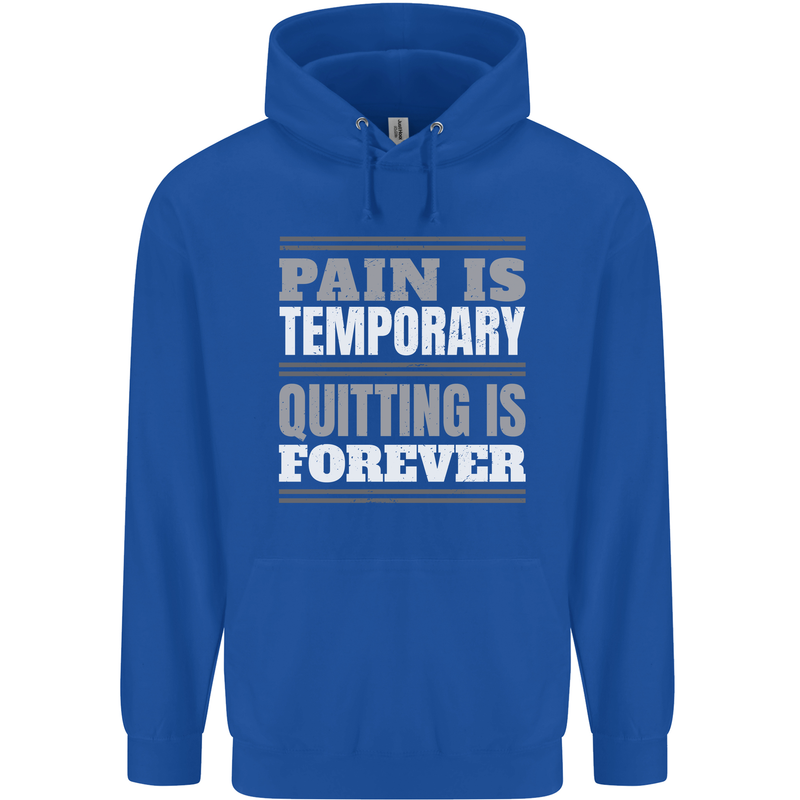 Pain Is Temporary Gym Quote Bodybuilding Childrens Kids Hoodie Royal Blue