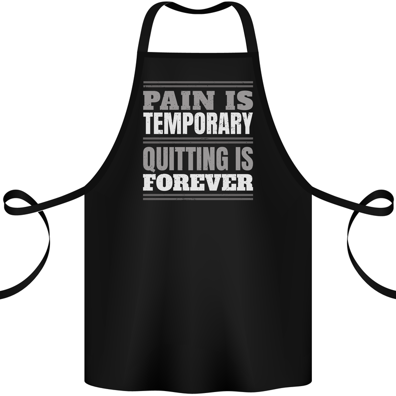 Pain Is Temporary Gym Quote Bodybuilding Cotton Apron 100% Organic Black