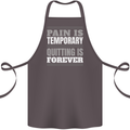 Pain Is Temporary Gym Quote Bodybuilding Cotton Apron 100% Organic Dark Grey