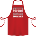 Pain Is Temporary Gym Quote Bodybuilding Cotton Apron 100% Organic Red