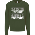 Pain Is Temporary Gym Quote Bodybuilding Kids Sweatshirt Jumper Forest Green