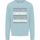 Pain Is Temporary Gym Quote Bodybuilding Kids Sweatshirt Jumper Light Blue